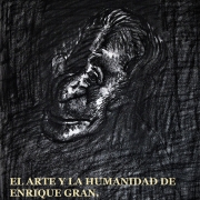 EL ARTE Y LA HUMANIDAD DE ENRIQUE GRAN