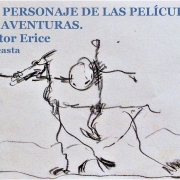 UN PERSONAJE DE LAS PELÍCULAS DE AVENTURAS