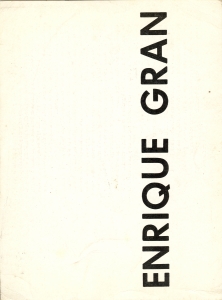 Enrique Gran/1967. Exposición individual